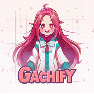 Gachify