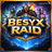 BesyxRaid